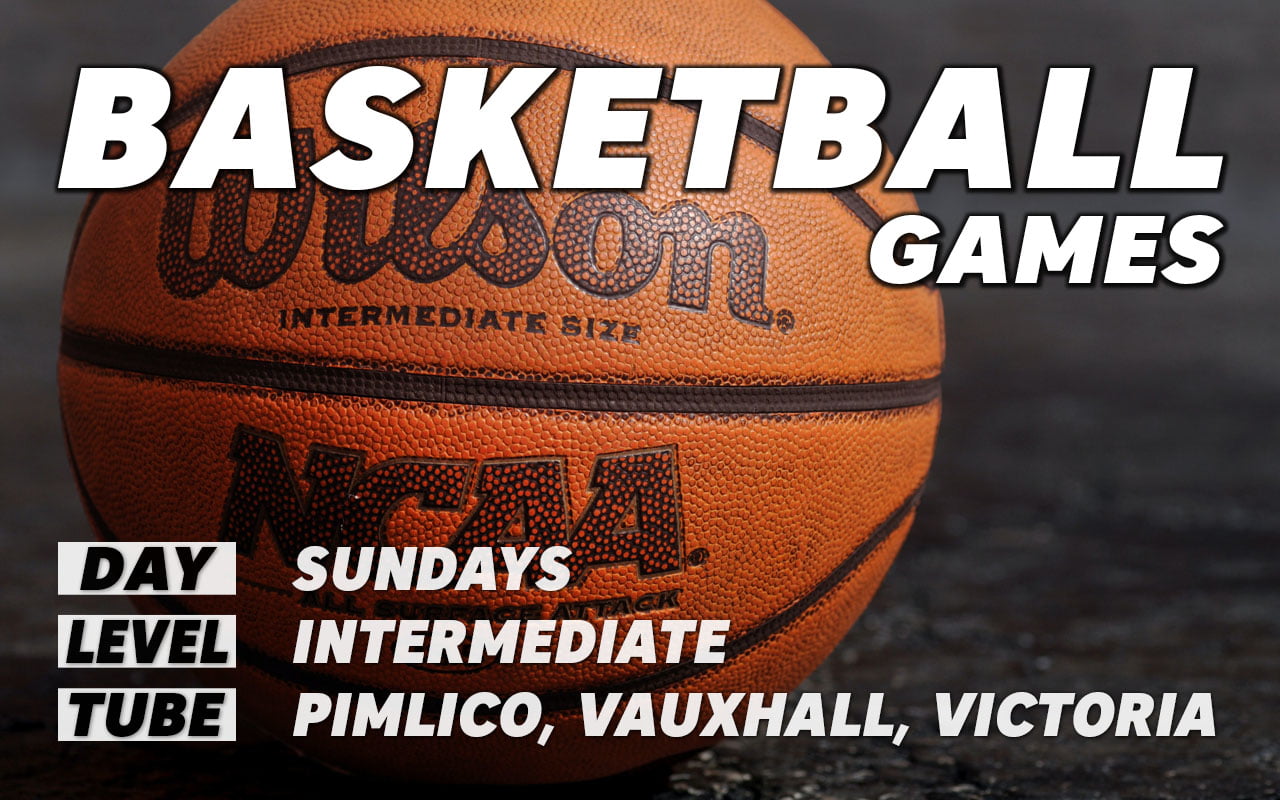 Pickup basketball games for intermediate players on Sundays in central London Pimlico Vauxhall Victoria Westminster